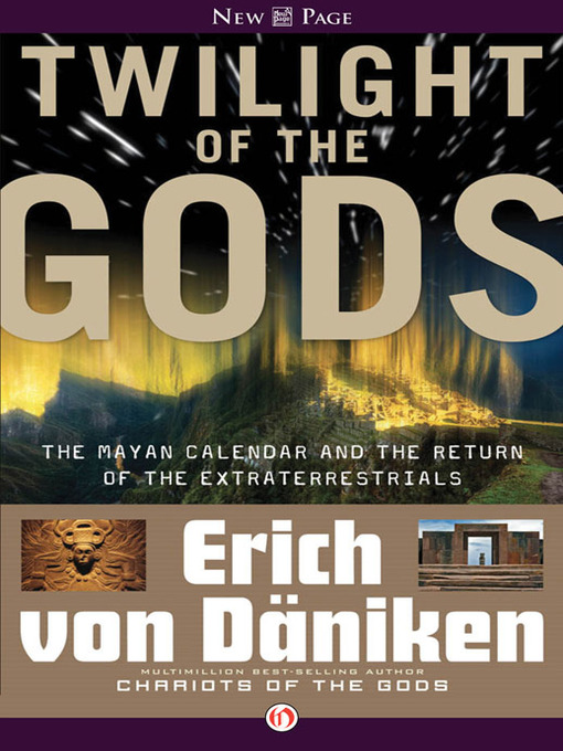 Title details for Twilight of the Gods by Erich von Däniken - Available